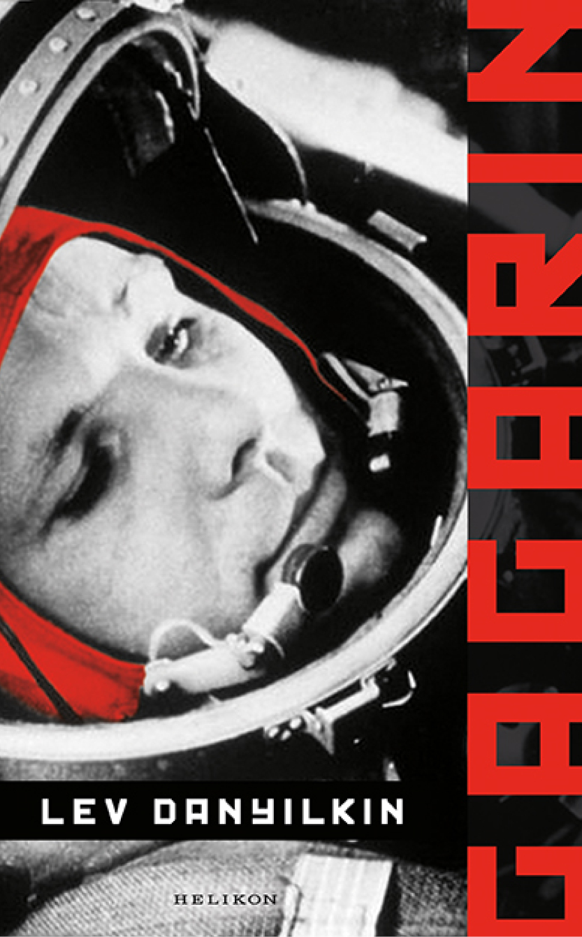 Lev Danyilkin: Gagarin 