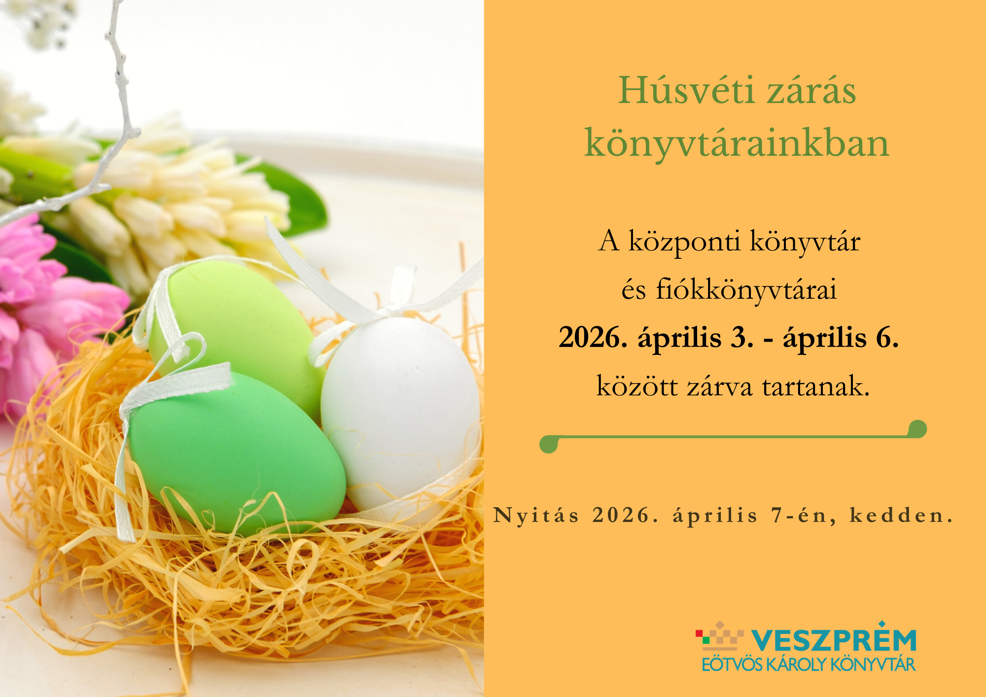 Húsvéti zárás könyvtárainkban. A központi könyvtár és fiókkönyvtárai  2026. április 3. - április 6. között zárva tartanak.  Nyitás 2026. április 7-én, kedden. 