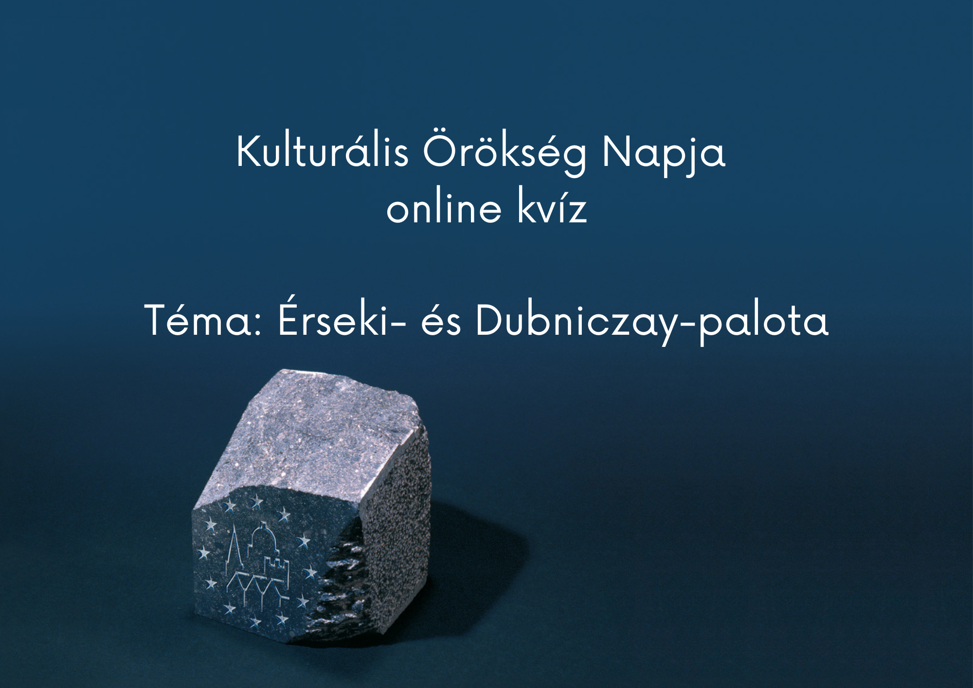  Kulturális Örökség napjához kapcsolódó kvíz