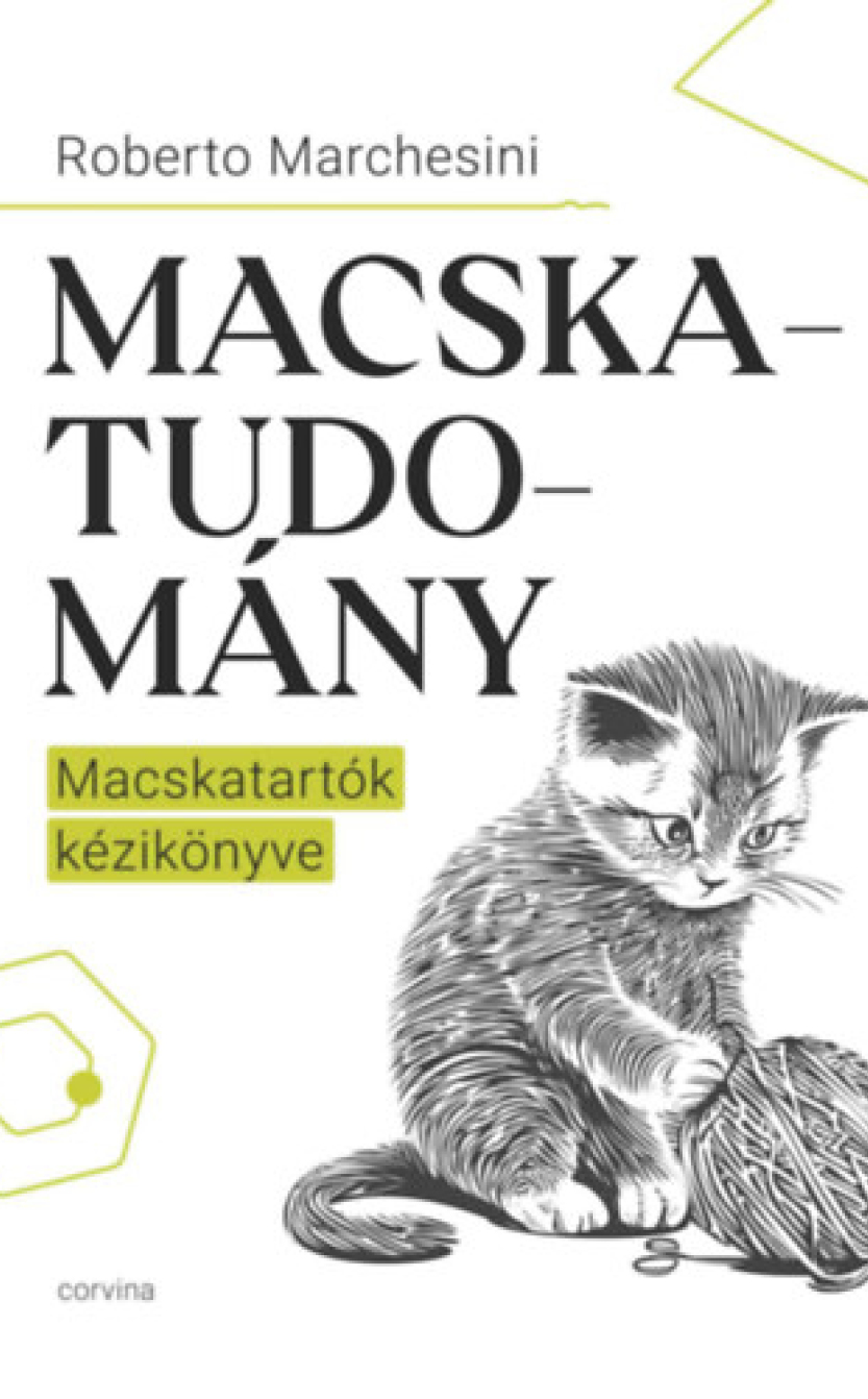 Roberto Marchesini: Macskatudomány - Macskatartók kézikönyve
