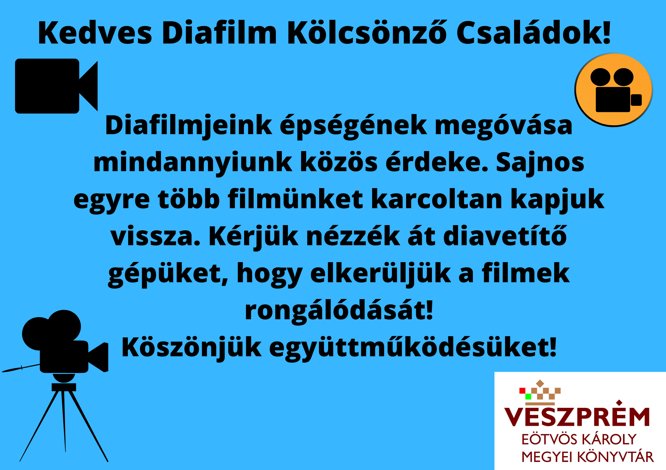 Kedves Diafilm kölcsönző családok