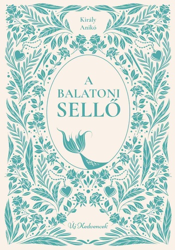 Király Anikó A balatoni sellő