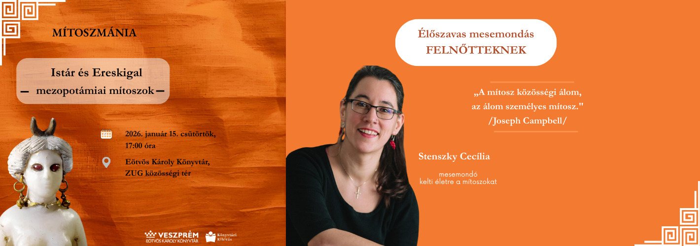 Élőszavas mesemondás felnőtteknek -  MÍTOSZMÁNIA  - Stenszky Cecília mesemondó