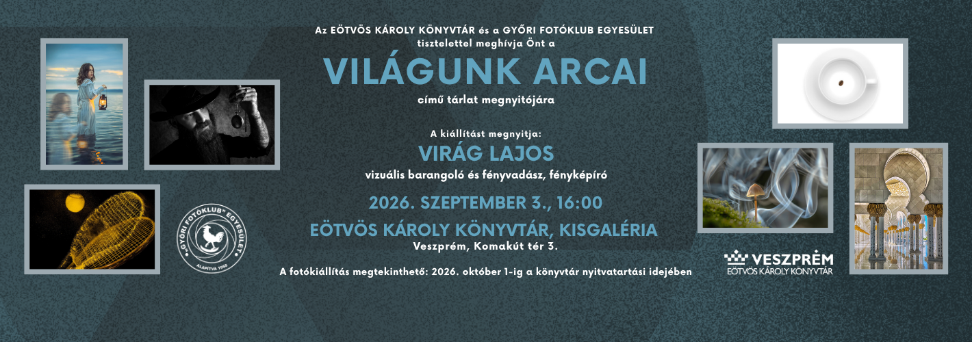 Világunk arcai - Győri fotóklub fotókiállítás-megnyitó