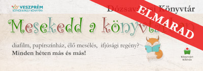 Mesekedd a könyvtárban, Helyszín: Dózsavárosi Fiókkönyvtár