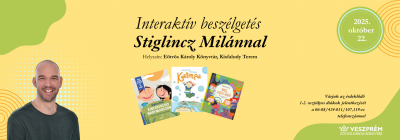 Interaktív beszélgetés  Stiglincz Milánnal. Helyszín: Eötvös Károly Könyvtár, Kisfaludy Terem