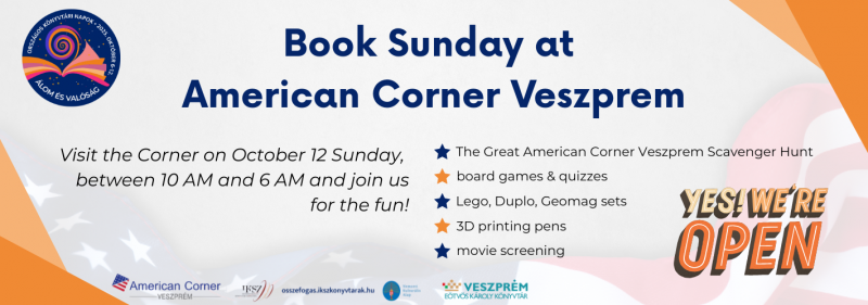 book sunday.As part of Országos Könyvtári Napok, American Corner Veszprem warmly welcomes visitors to its open day on Su