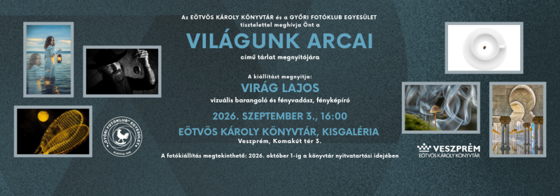 Világunk arcai - Győri fotóklub fotókiállítás-megnyitó