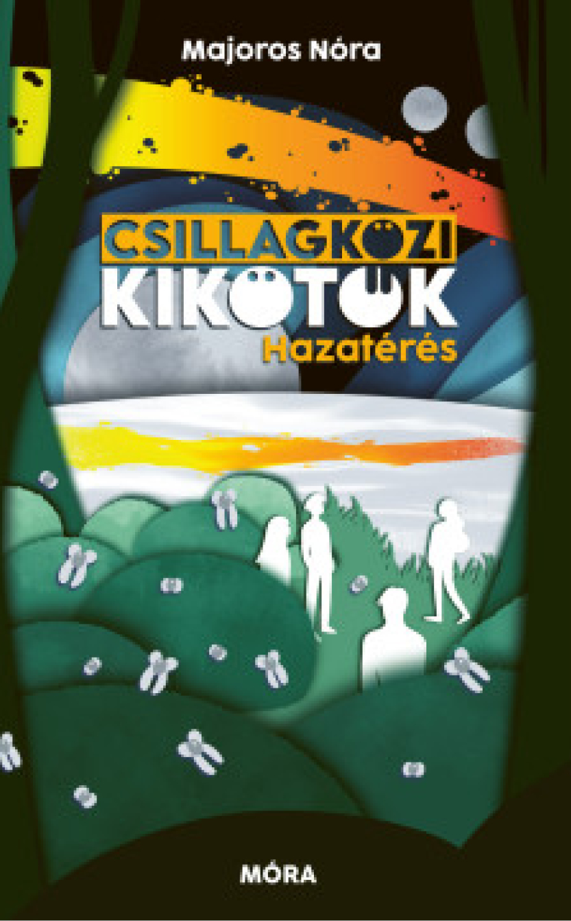 Majoros Nóra:  Csillagközi kikötők 2.- Hazatérés